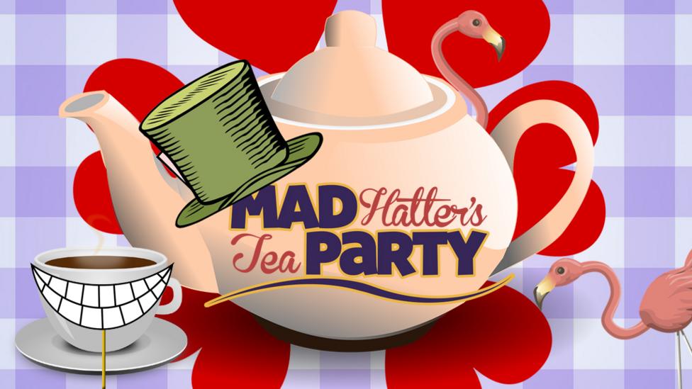 A Tea Pot, flamingos and the 'Mad Hatter's Tea Party' logo.