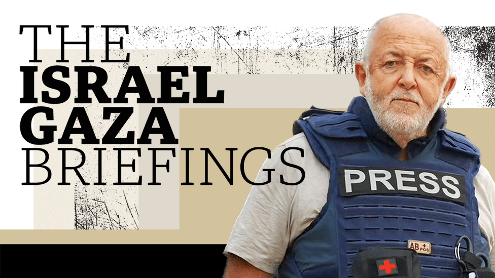 The Israel Gaza Briefings - Jeremy Bowen