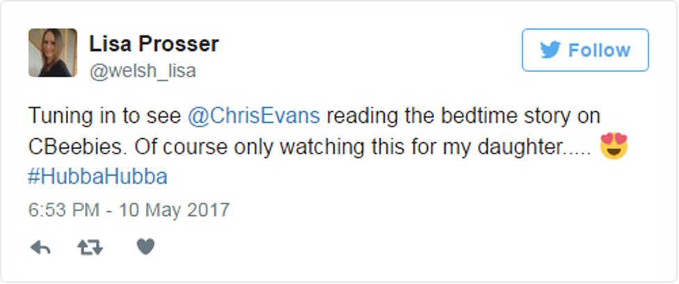 Tweet: "Tuning in to see @ChrisEvans reading the bedtime story on CBeebies. Of course only watching this for my daughter..... 😍 #HubbaHubba"