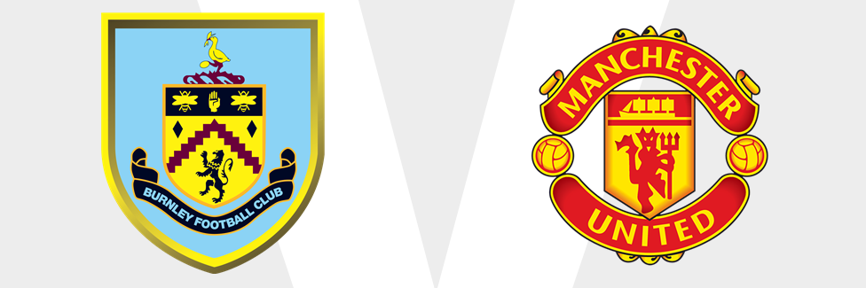 Burnley v Man Utd