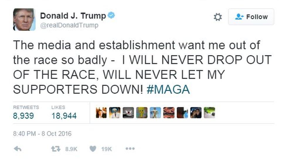 Tweet from Donald Trump reading: The media and establishment want me out of the race so badly - I WILL NEVER DROP OUT OF THE RACE, WILL NEVER LET MY SUPPORTERS DOWN! #MAGA