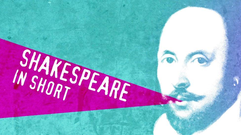 Shakespeare in short