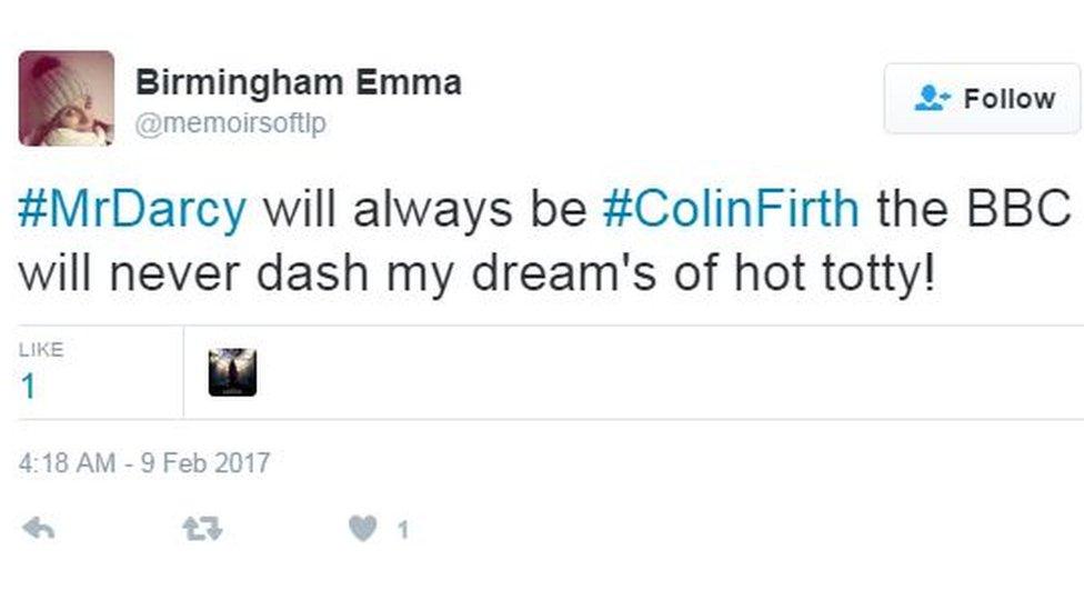 Birmingham Emma tweets 'Mr Darcy will always be Colin Firth, the BBC will never dash my dream's of hot totty!'