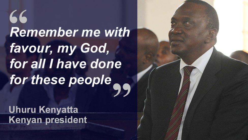 Uhuru Kenyatta quote card: "Remember me with favour, my God, for all I have done for these people."