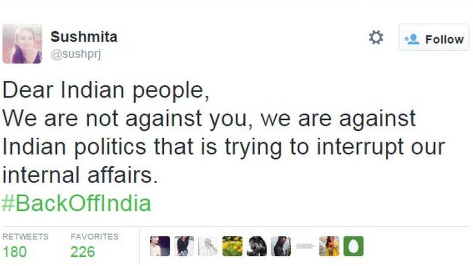 Dear Indian people, We are not against you, we are against Indian politics that is trying to interrupt our internal affairs. #BackOffIndia