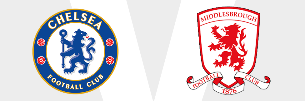 Chelsea v Middlesbrough