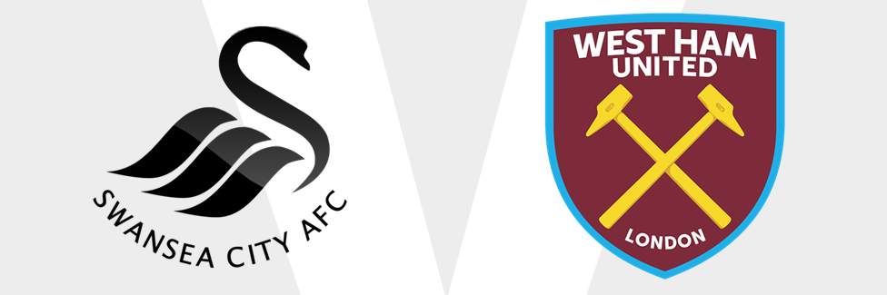 Swansea v West Ham