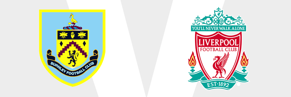 Burnley v Liverpool