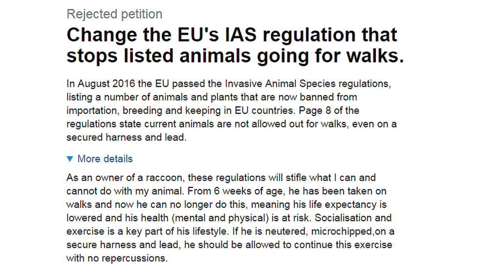 A petition from the owner of a raccoon asking to change the EU's IAS regulation that stops listed animals going for walks.