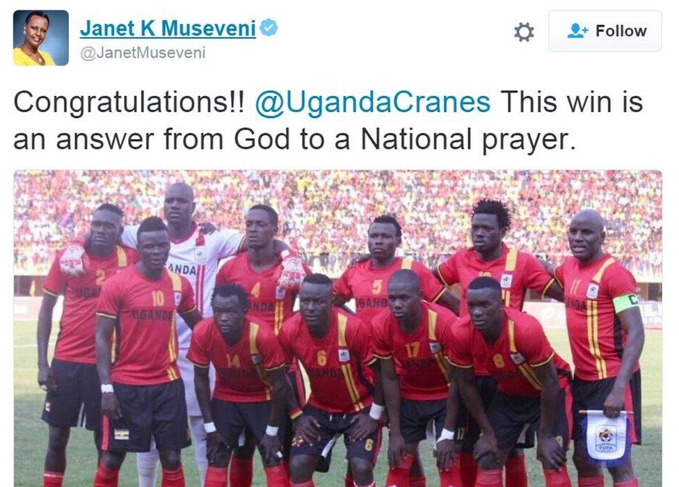 ugandan national team photo with tweet from Janet Museveni which reads: "Congratulations Uganda cranes. This win is an answer from God to national prayer.