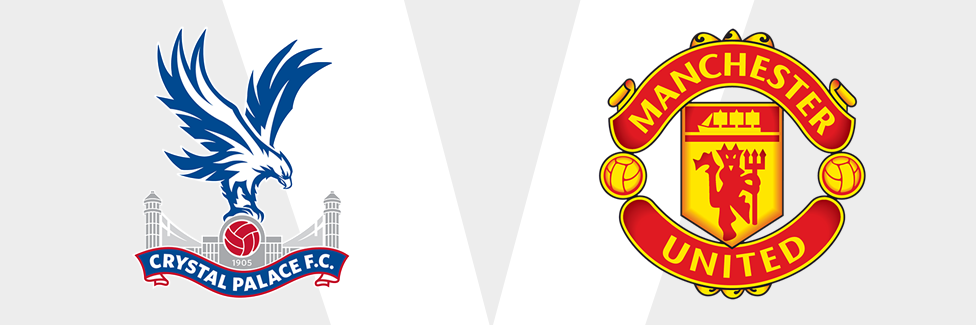 Crystal Palace v Man Utd