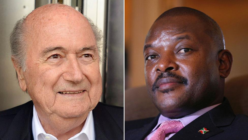 Former Fifa boss Sepp Blatter and Burundi President Pierre Nkurunziza