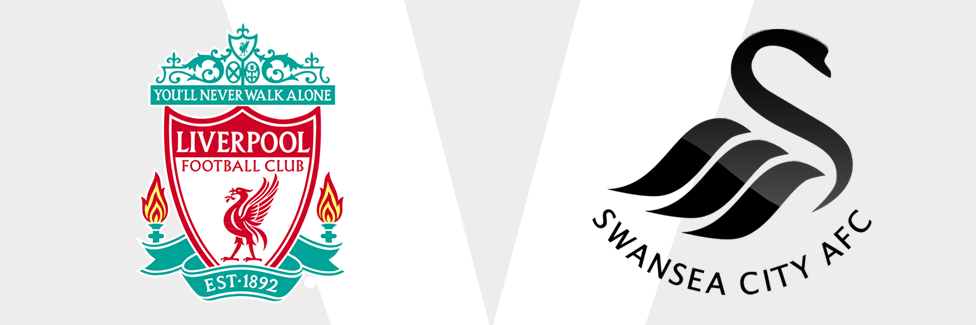 Liverpool v Swansea