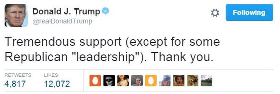 Donald Trump tweets: Tremendous support (except for some Republican "leadership"). Thank you.