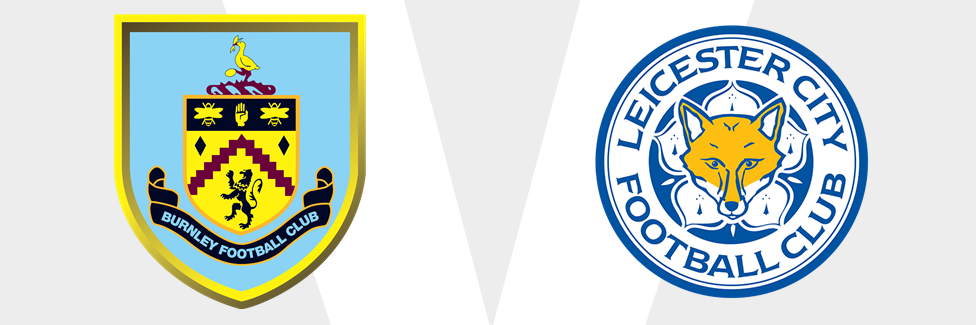 Burnley v Leicester