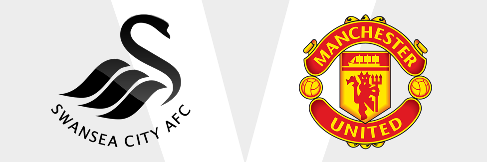 Swansea v Man Utd