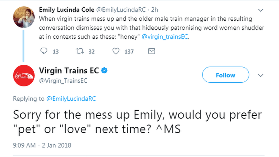 Virgin Trains East Coast tweeted: "Sorry for the mess up Emily, would you prefer "pet" or "love" next time?"