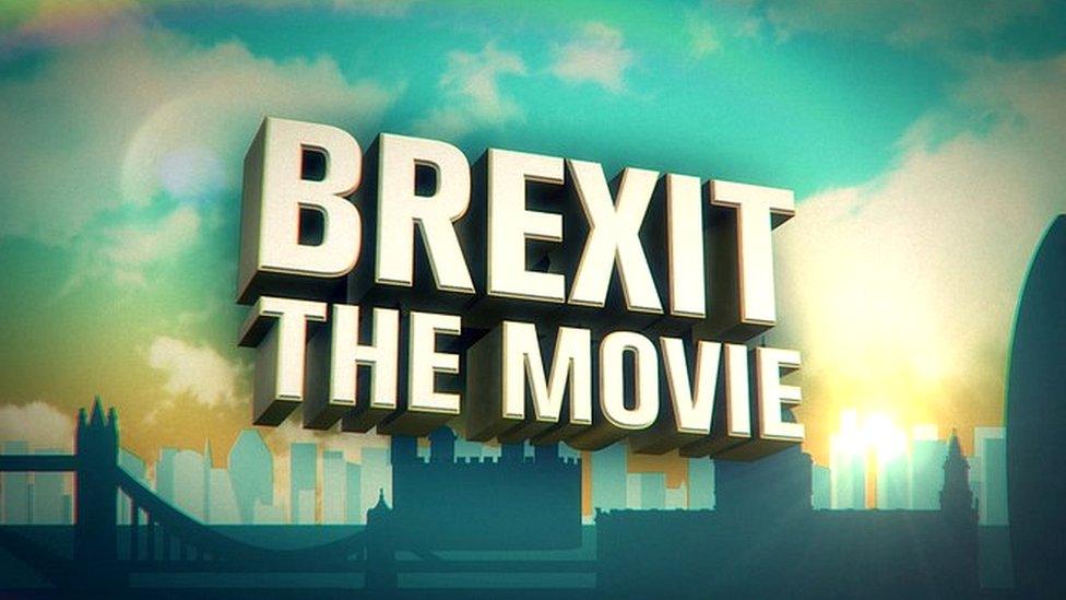 Brexit the Movie