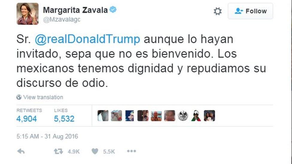 Tweet by Margarita Zavala reading: "Mr @realDonaldTrump you may have been invited, but you should know you're not welcome. Mexicans have dignity and reject your hateful discourse".