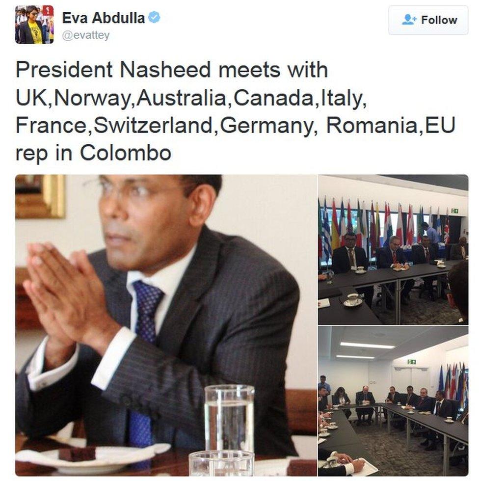 Tweet by Eva Abdulla saying: "President Nasheed meets with UK,Norway,Australia,Canada,Italy, France,Switzerland,Germany, Romania,EU rep in Colombo"