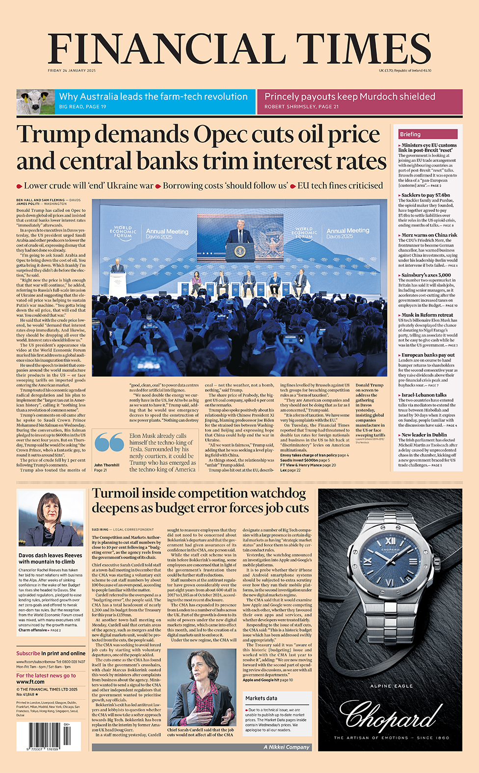 The headline in the Financial Times reads: "Trump demands Opec cuts oil price and central banks trim interest rates". 