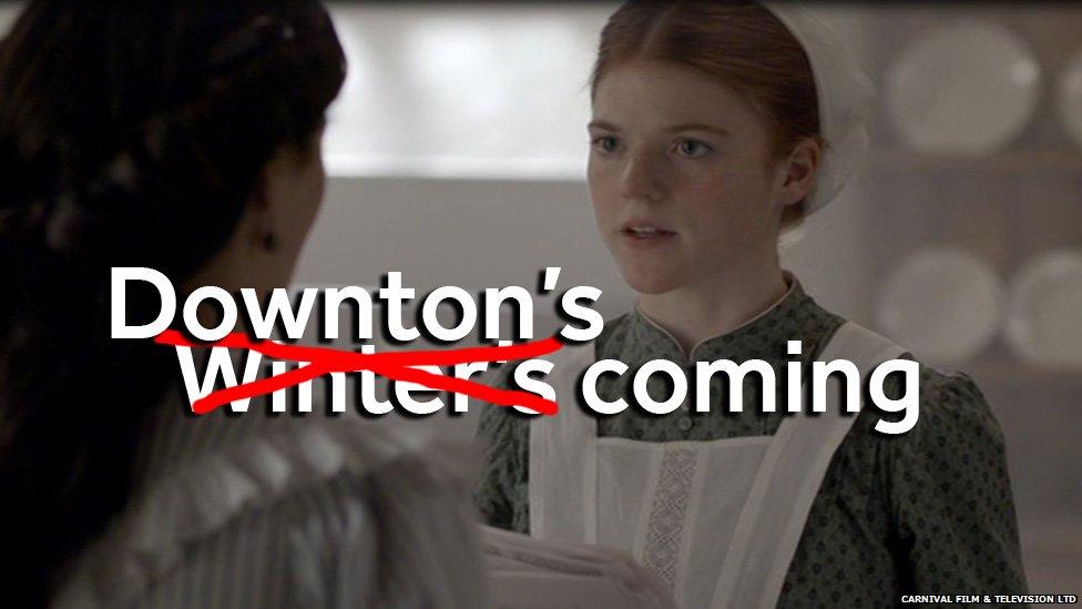 Downton's coming