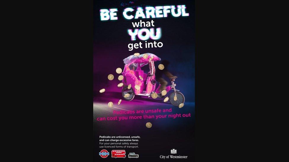 One of the new posters, showing a pink pedicab on a black background with the words 'be careful what you get into'