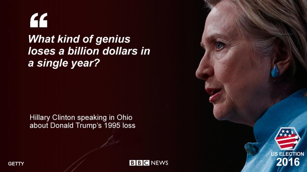 "What kind of genius loses a billion dollars in a single year?" - Hillary Clinton