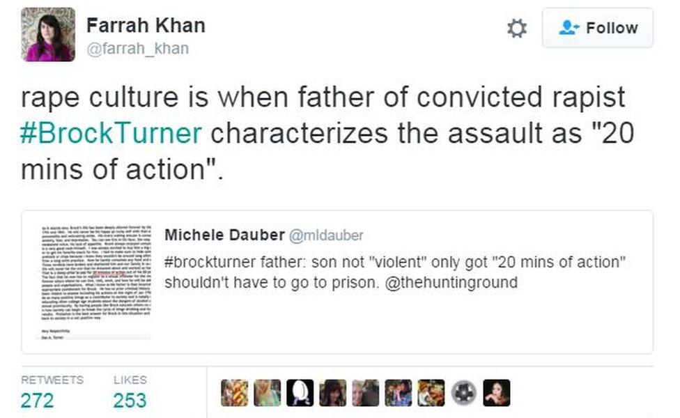 Screen grab from Twitter user Farrah Khan reads: "Rape culture is when father of convicted rapist #BrockTurner characterizes the assault as '20 mins of action'"