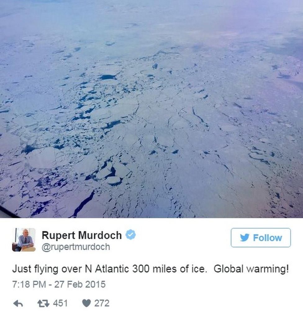 Tweet by Rupert Murdoch showing Atlantic ice saying "Just flying over N Atlantic: 300 miles of ice. Global warming!" - January 2015