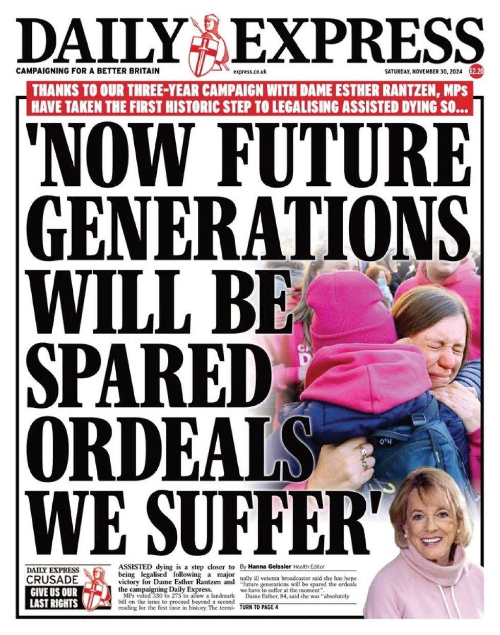 The headline in the Daily Express reads: Now future generations will be spared ordeals we suffer