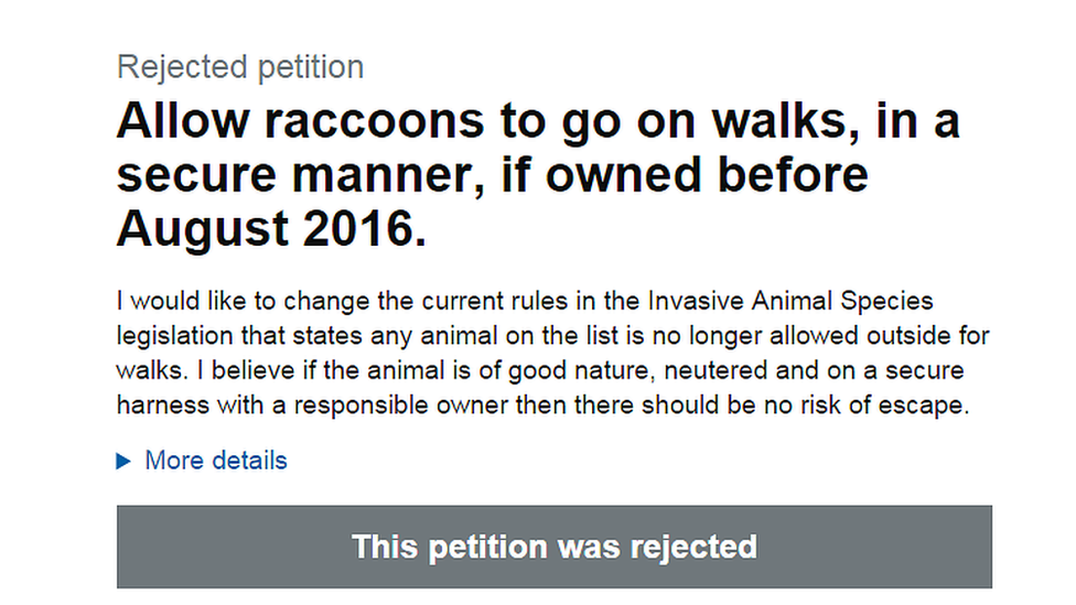 A petition from a raccoon owner asking to Change the EU's IAS regulation that stops listed animals going for walks.