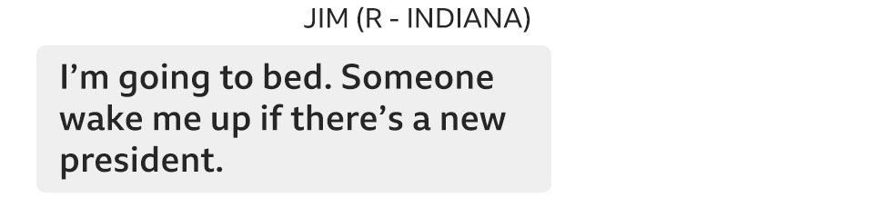 I'm going to bed. Wake me up if there's a new president.