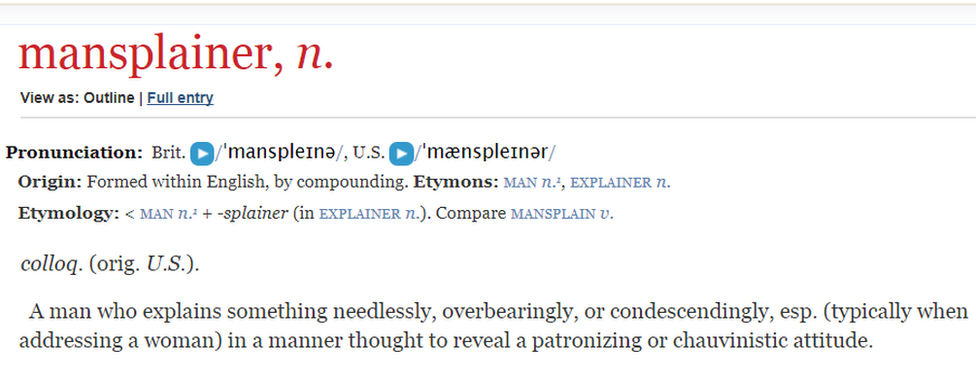 Screengrab of the definition of 'Selfy' from the Oxford English Dictionary "A man who explains something needlessly, overbearingly, or condescendingly, esp. (typically when addressing a woman) in a manner thought to reveal a patronizing or chauvinistic attitude".