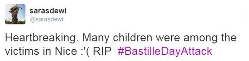 Tweet from user sarasdewi reads: "Heartbreaking. Many children were among the victims in Nice. RIP"