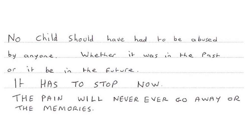 A message from a survivor reads: "No child should have had to be abused by anyone. Whether it was in the past or it be in the future. IT HAS TO STOP NOW. THE PAIN WILL NEVER EVER GO AWAY OR THE MEMORIES."