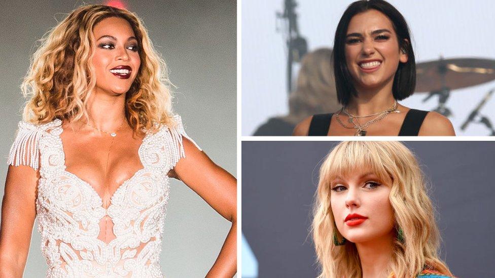 Beyoncé, Dua Lipa and Taylor Swift