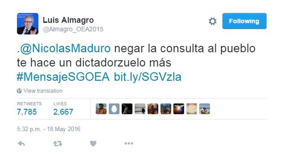 A tweet by Mr Almagro which reads: "@NicolasMaduro to deny the referendum to the people makes you just another petty dictator"