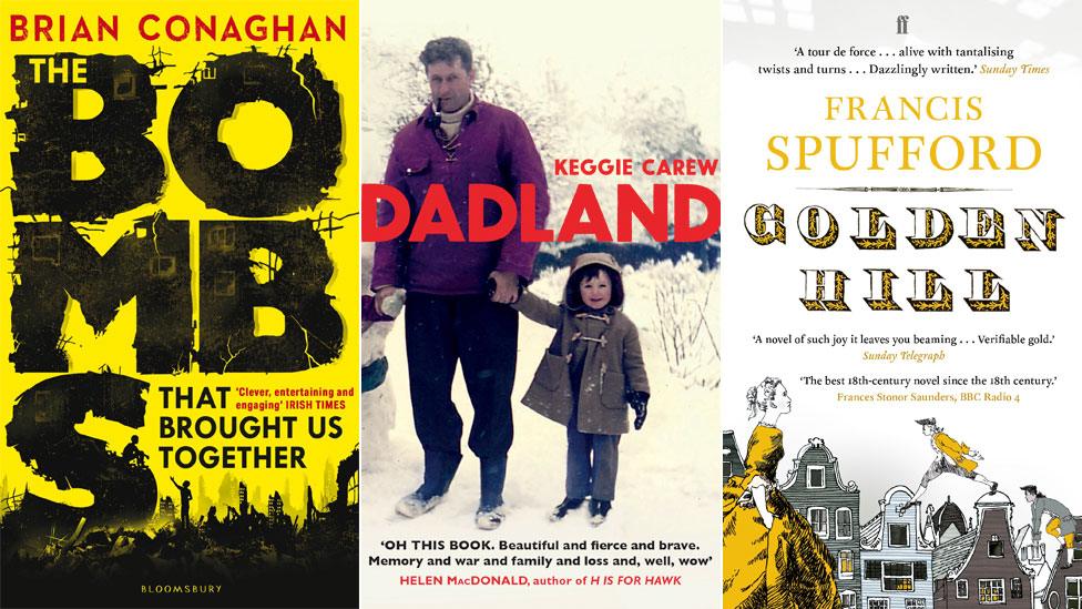 Book jackets for The Bombs That Brought Us Together, Dadland and Golden Hill