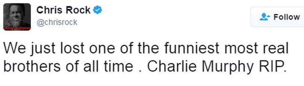 "We just lost one of the funniest most real brothers of all time . Charlie Murphy RIP."