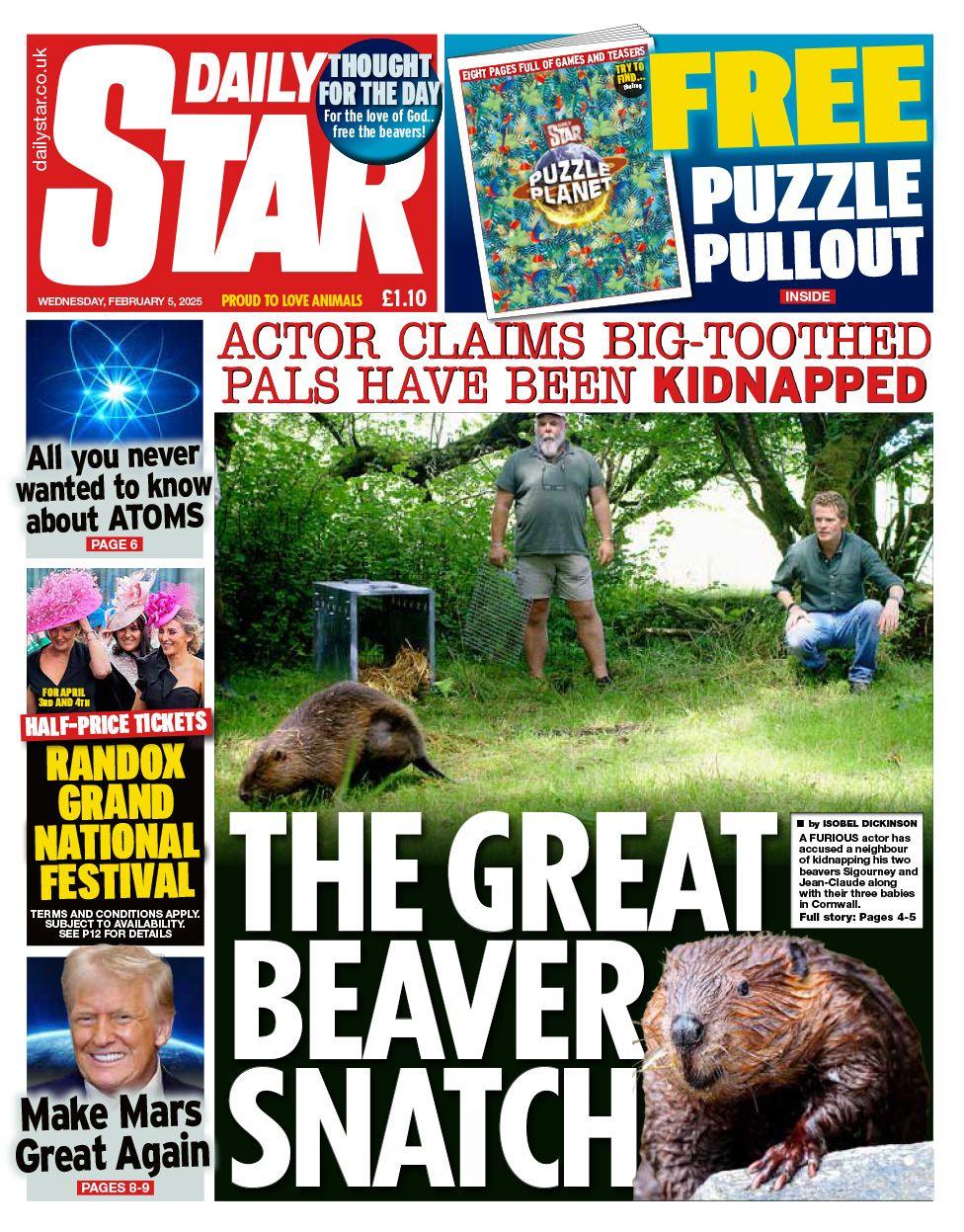 Daily Star front page with a picture of two men and a beaver and the headline: The great beaver snatch