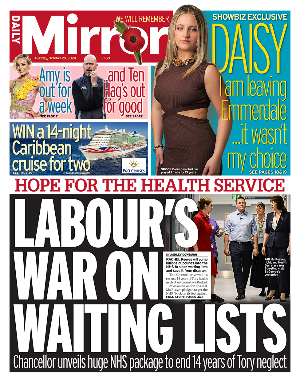 The headline in the Mirror reads: "Labour's war on waiting lists". 