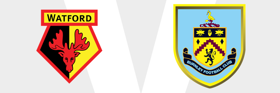 Watford v Burnley