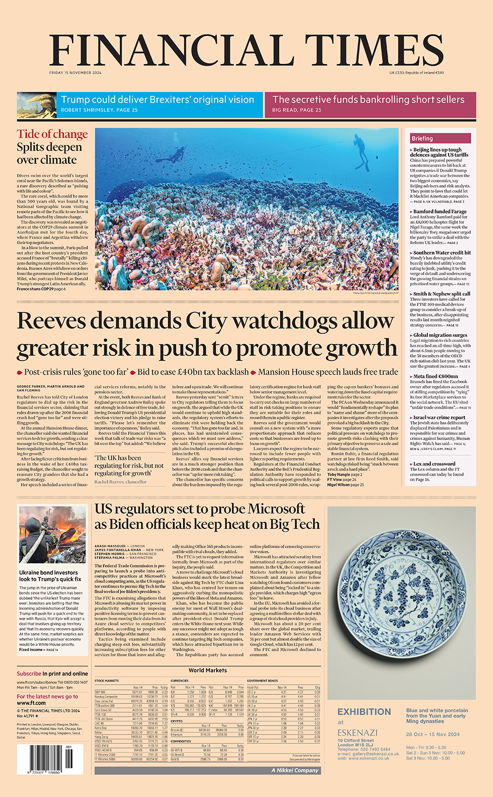 The headline in the Financial Times reads: "Reeves demands City watchdogs allow greater risk in push to promote growth". 