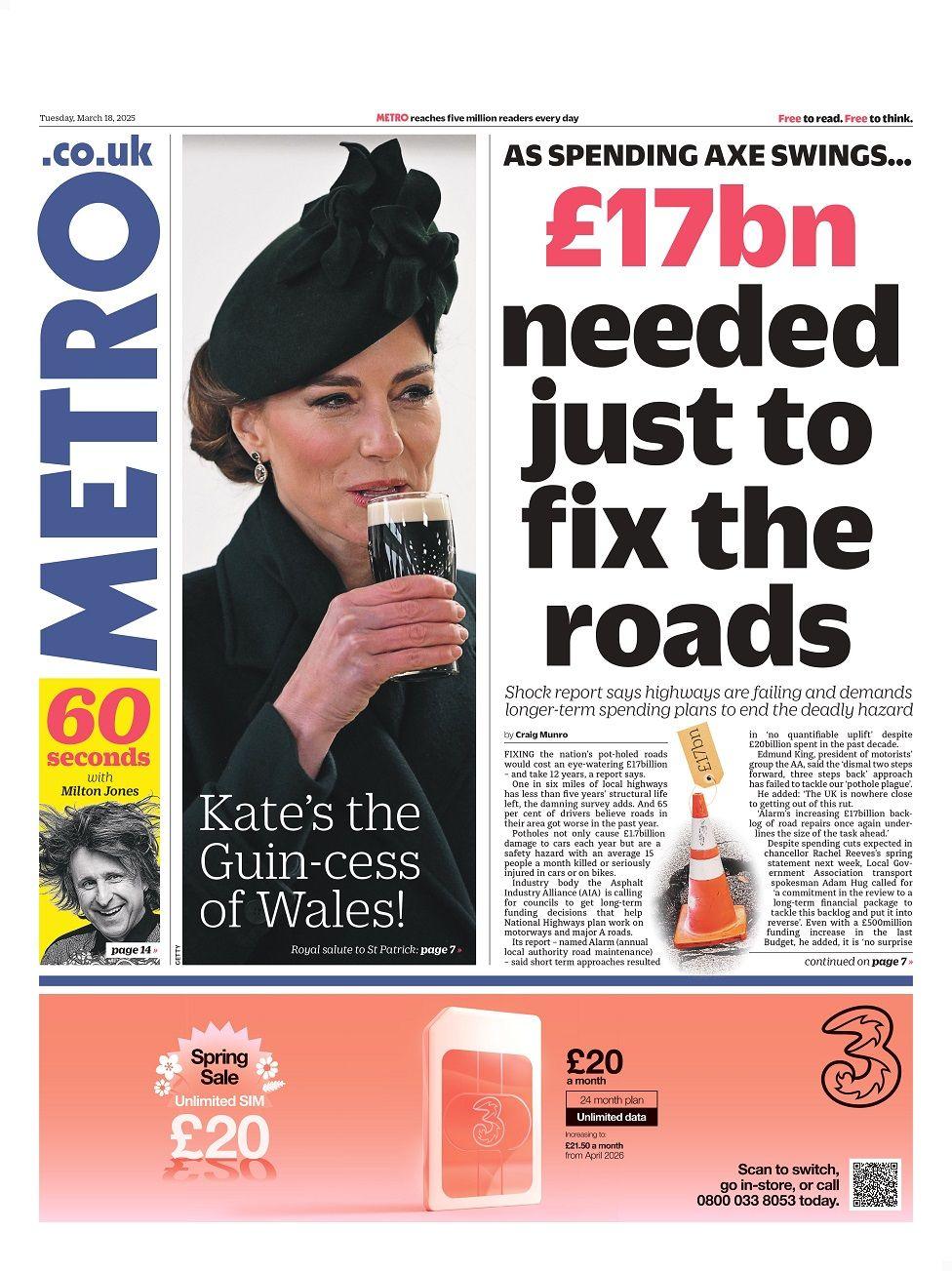 Front page of the Metro for Tuesday 18 March 2025.