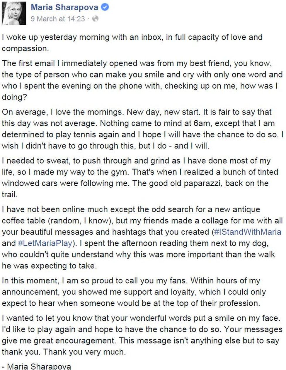 She posted: I woke up yesterday morning with an inbox, in full capacity of love and compassion. The first email I immediately opened was from my best friend, you know, the type of person who can make you smile and cry with only one word and who I spent the evening on the phone with, checking up on me, how was I doing? On average, I love the mornings. New day, new start. It is fair to say that this day was not average. Nothing came to mind at 6am, except that I am determined to play tennis again and I hope I will have the chance to do so. I wish I didn't have to go through this, but I do - and I will. I needed to sweat, to push through and grind as I have done most of my life, so I made my way to the gym. That's when I realized a bunch of tinted windowed cars were following me. The good old paparazzi, back on the trail.