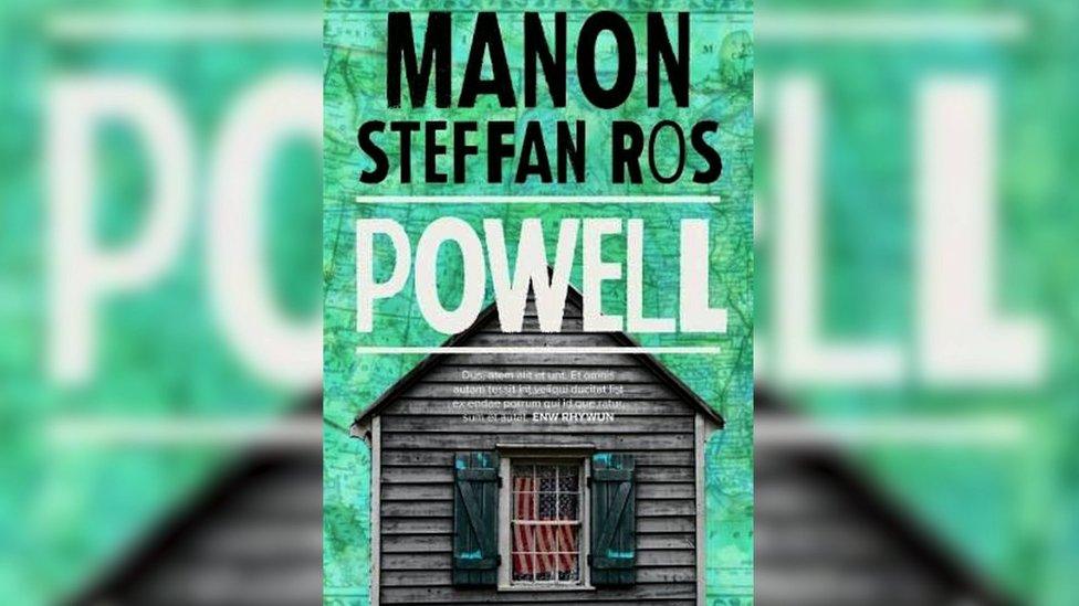 Powell gan Manon Steffan Ros