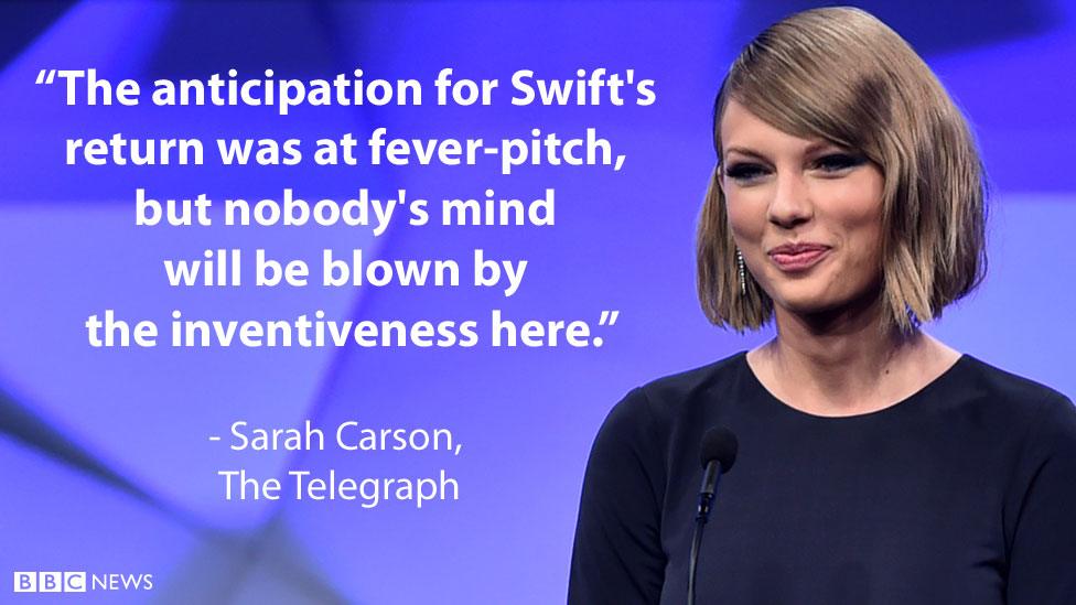 Sarah Carson's review for the Telegraph: "The anticipation for Swift's return was at fever-pitch, but nobody's mind will be blown by the inventiveness here."