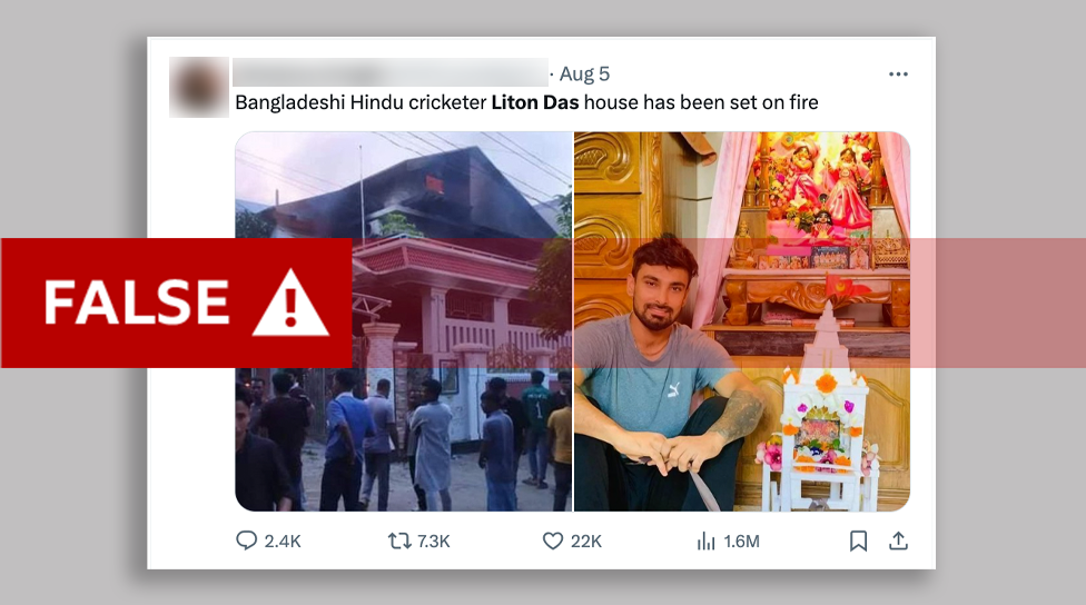 An X post (formerly known as Twitter) with a picture of a Bangladeshi Hindu cricketer Liton Das and another picture of a house on fire. The post falsely claims it's his house.