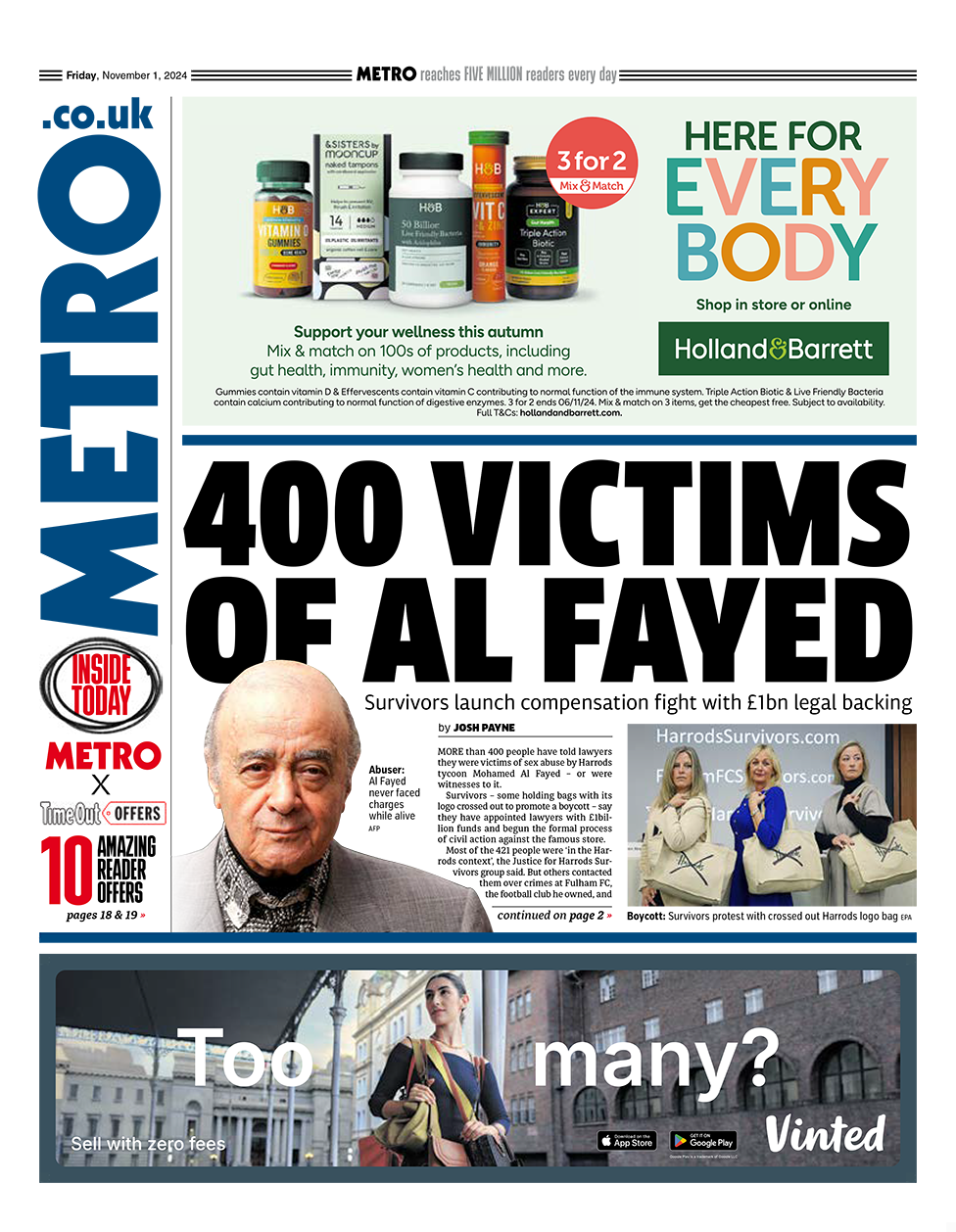 The headline in the Metro reads: "400 victims of al Fayed". 